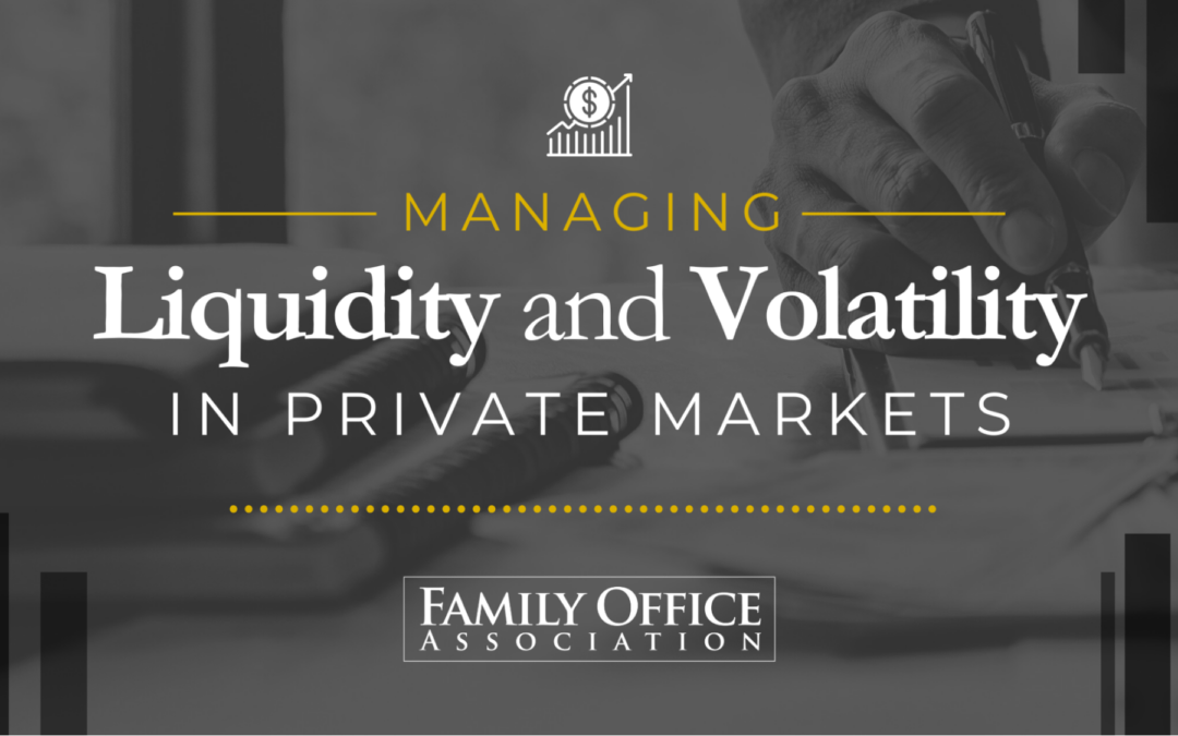 Managing Liquidity and Volatility in Private Markets